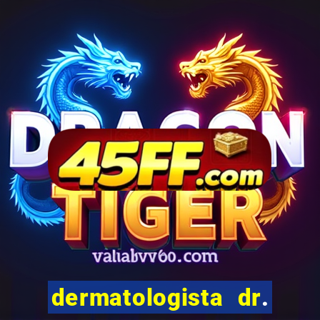 dermatologista dr. jorge tadeu lopes santos - sp